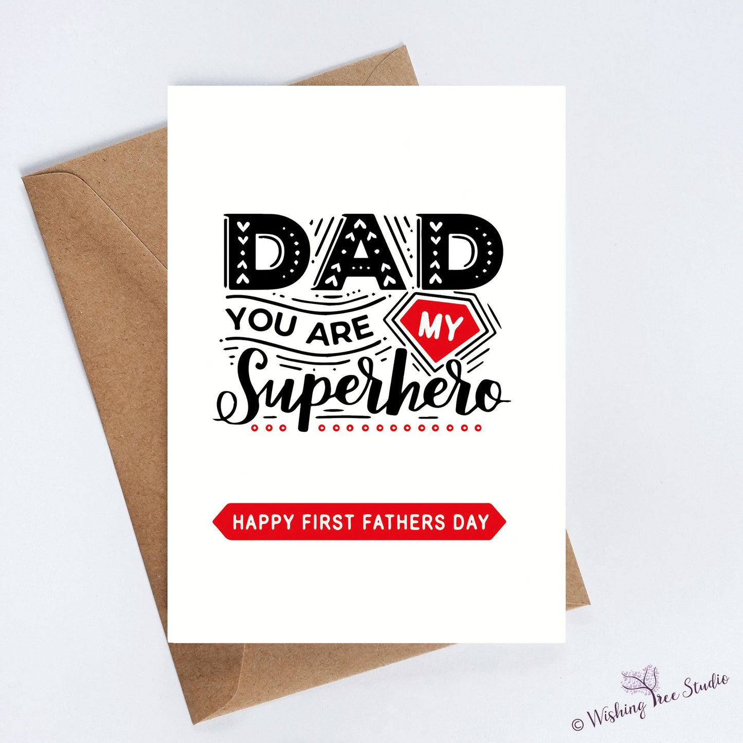 Dad you are our superhero