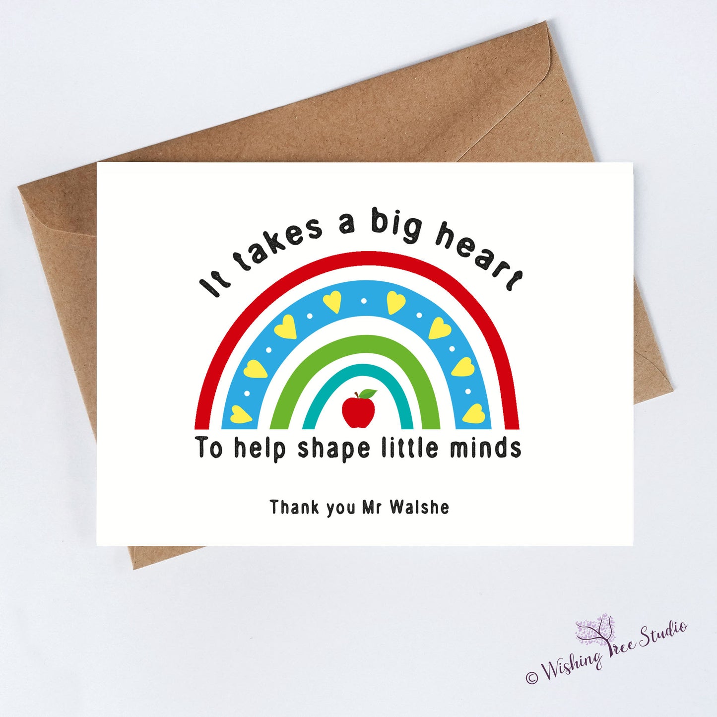 It takes a big heart to help shape little minds greeting card